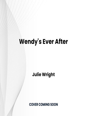 cover image of Wendy's Ever After